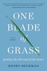One Blade of Grass - Henry Shukman - 9781640092631
