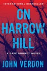 On Harrow Hill - John Verdon - 9781640093102