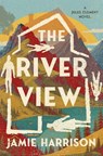 The River View - Jamie Harrison - 9781640096325