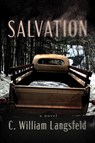 Salvation - C. William Langsfeld - 9781640097230
