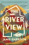 The River View - Jamie Harrison - 9781640097285