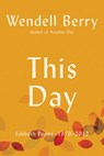 Another Day - Wendell Berry - 9781640097292