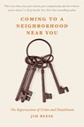 Coming to a Neighborhood Near You - Jim Reese - 9781640126671