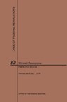 Code of Federal Regulations Title 30, Mineral Resources, Parts 700-End, 2019 - Nara - 9781640246102