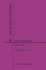 Code of Federal Regulations Title 5, Administrative Personnel Parts 1-699, 2020 - Nara - 9781640247376