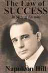 The Law of Success In Sixteen Lessons by Napoleon Hill - Napoleon Hill - 9781640321052