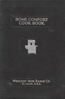 Home Comfort Cook Book 1925 Reprint - Wrought Iron Range - 9781640321304