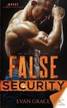 False Security - GRACE,  Evan - 9781640343818
