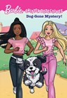 Barbie: Dog-Gone Mystery! (Critter Detectives) - Catherine Daly - 9781640365391