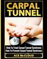 Carpal Tunnel - Ace McCloud - 9781640480094