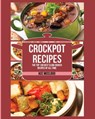 Crockpot Recipes - Ace McCloud - 9781640480186