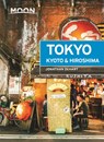 Moon Tokyo, Kyoto & Hiroshima (First Edition) - Jonathan DeHart - 9781640495098
