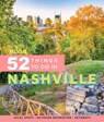 Moon 52 Things to Do in Nashville (First Edition) - Margaret Littman - 9781640495364