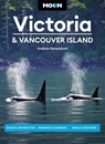 Moon Victoria & Vancouver Island (Third Edition) - Andrew Hempstead - 9781640496743