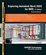 Exploring Autodesk Revit 2025 for MEP, 11th Edition - Sham Tickoo - 9781640572805