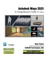Autodesk Maya 2025 - Sham Tickoo Cadcim Technologies - 9781640572911