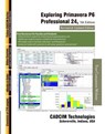 Exploring Oracle Primavera P6 Professional 24, 5th Edition - Sham Tickoo - 9781640573192