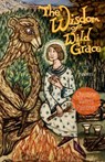 The Wisdom of Wild Grace: Poems - Christine Valters Paintner - 9781640605589