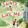 Saints Like Me -- Toddler Edition - Lisa M. Hendey - 9781640607606