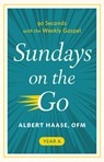 Sundays on the Go - Albert Haase - 9781640608252