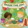 Share the Joy! a Christmas Lift-The-Flap Book: Keep Jesus at the Center This Advent & Holiday Season with This Rhyming Storybook about the Nativity fo - Valerie Ellis - 9781640608764