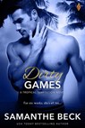 Dirty Games - Samanthe Beck - 9781640633919