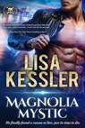 Magnolia Mystic - Lisa Kessler - 9781640636415