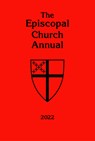 The Episcopal Church Annual 2022 - Church Publishing Incorporated - 9781640655294