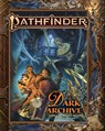 Pathfinder Dark Archive - James Case ; Mikhail Rekun ; Mark Seifter - 9781640784437