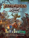 Pathfinder Hell's Destiny Adventure Path - Rigby Bendele ; Michael Bramnik ; Jason Keeley ; Cole Kronewitter - 9781640787995