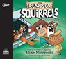 Squirrelnapped!: Volume 4 -  - 9781640913172