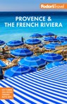 Fodor's Provence & the French Riviera - Fodor's Travel Guides - 9781640976429