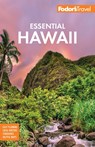 Fodor's Essential Hawaii - Fodor's Travel Guides - 9781640977372