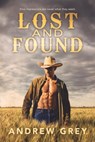 Lost and Found - Andrew Grey - 9781641084437