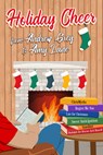 Holiday Cheer from Andrew Grey and Amy Lane - Andrew Grey - 9781641088084
