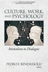 Culture, Work and Psychology - Pedro F. Bendassolli - 9781641136327