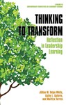Thinking to Transform - Jillian M. Volpe White ; Kathy L. (Florida State University Guthrie ; Maritza Torres - 9781641138222