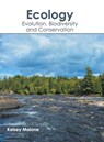 Ecology: Evolution, Biodiversity and Conservation - MALONE,  Kelsey - 9781641162685