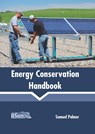 Energy Conservation Handbook - Samuel Palmer - 9781641165952