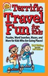 Terrific Travel Fun for Kids - Vicki Whiting - 9781641242431