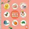 Animals Big & Small - Rebecca Weerasekera - 9781641243933