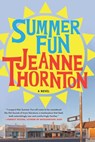 Summer Fun - Jeanne Thornton - 9781641292399