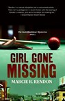 Girl Gone Missing - Marcie R. Rendon - 9781641293792
