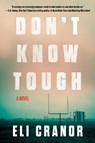 Don't Know Tough - Eli Cranor - 9781641294560