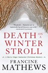 Death on a Winter Stroll - Francine Mathews - 9781641295253