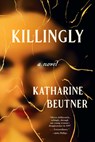 Killingly - Katharine Beutner - 9781641295710