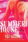 Summerhouse - Yigit Karaahmet ; Nicholas Glastonbury - 9781641295864