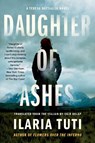 Daughter of Ashes - Ilaria Tuti ; Ekin Oklap - 9781641296199