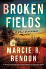 Broken Fields - Marcie R. Rendon - 9781641296588