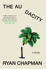The Audacity - Ryan Chapman - 9781641296793